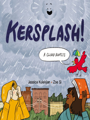 cover image of Kersplash! A Cloud Bursts